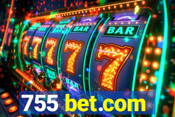 755 bet.com